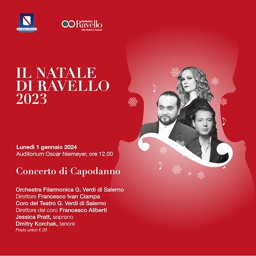 Il Capodanno di Ravello è in musica con l'Orchestra Filarmonica e il Coro del Teatro G. Verdi di Salerno