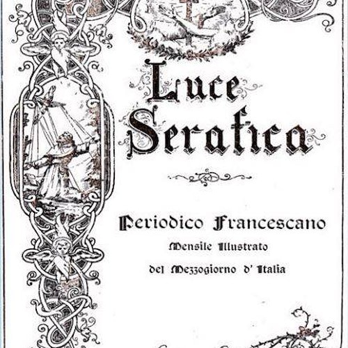 Novant'anni di 'Luce Serafica', periodico francescano nato a Ravello