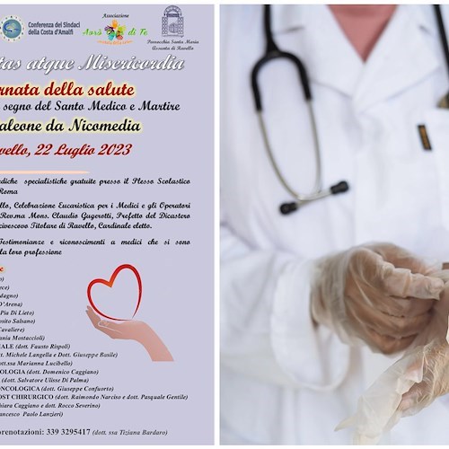 Ravello, 22 luglio la “Giornata della Salute”: visite specialistiche gratuite per i cittadini della Costa d’Amalfi. Alle 19 messa del Cardinale Gugerotti