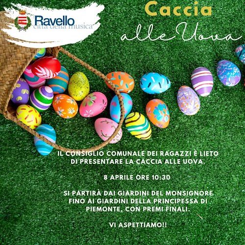 Ravello, 8 aprile la Caccia alle Uova / PROGRAMMA