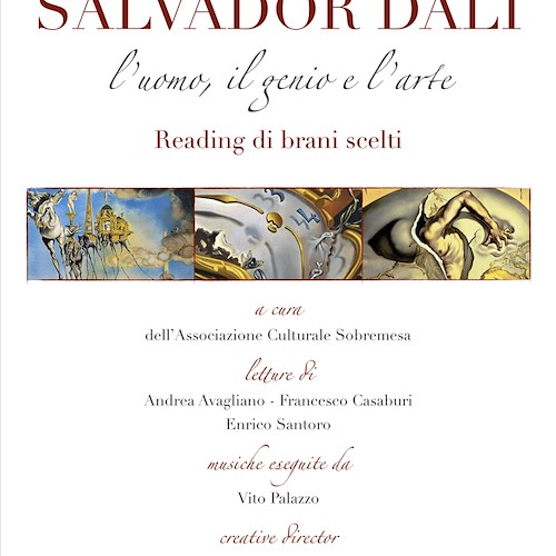 “Salvador Dalì: l’uomo, il genio e l’arte”, 9 ottobre il reading a Ravello